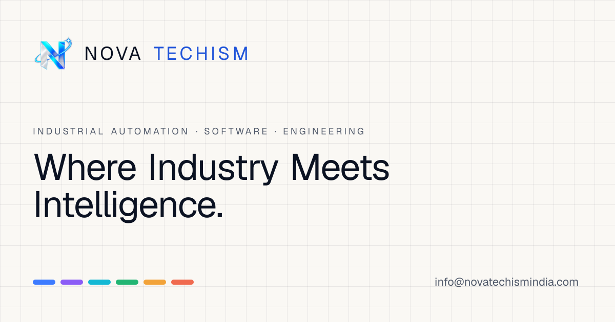 NOVA TECHISM — Where Industry Meets Intelligence.